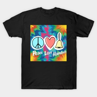 Tie-Dye Peace Love Handbells T-Shirt